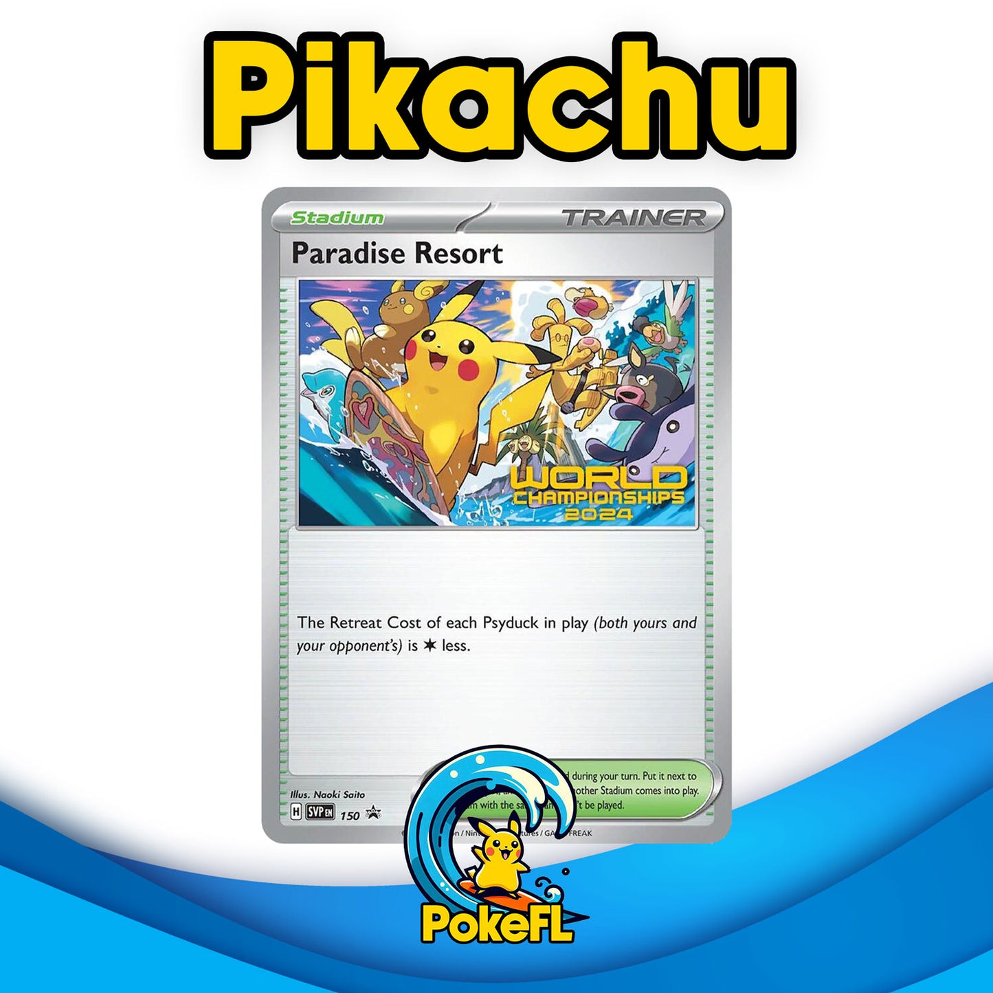 Pokemon: Paradise Resort - 150 (World Championships 2024) - SV: Scarlet & Violet Promo Cards (SVP)